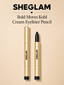 SHEGLAM Bold Moves Kohl Cream Eyeliner Pencil