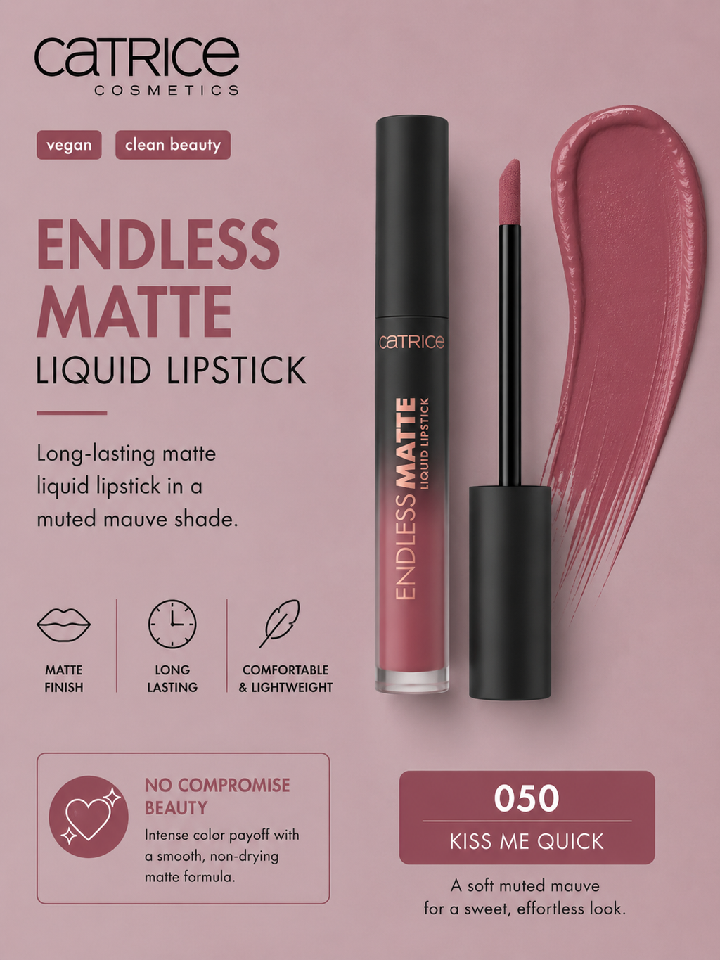 Catrice 
Endless Matte Liquid Lipstick